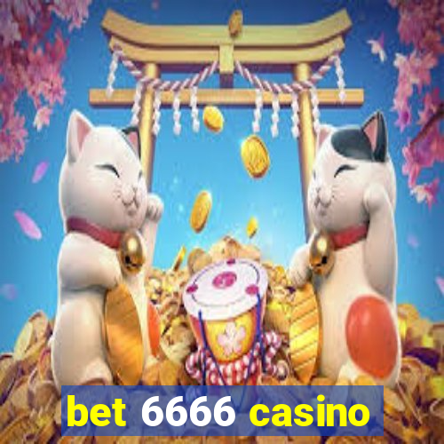 bet 6666 casino